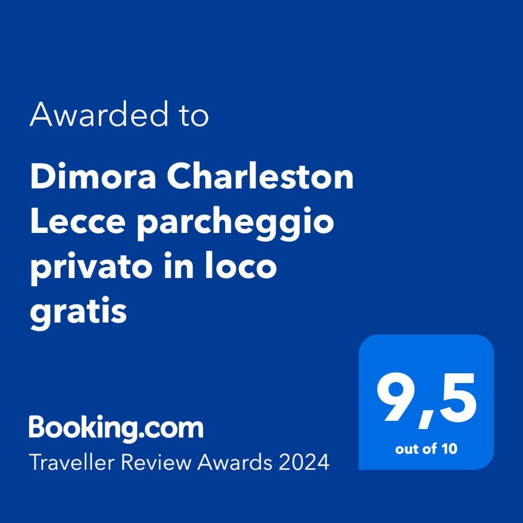 Dimora Charleston Lecce Parcheggio Privato In Loco Gratis Bed & Breakfast Luaran gambar